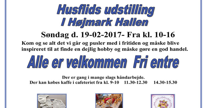 Husflids udstilling i Højmark Hallen