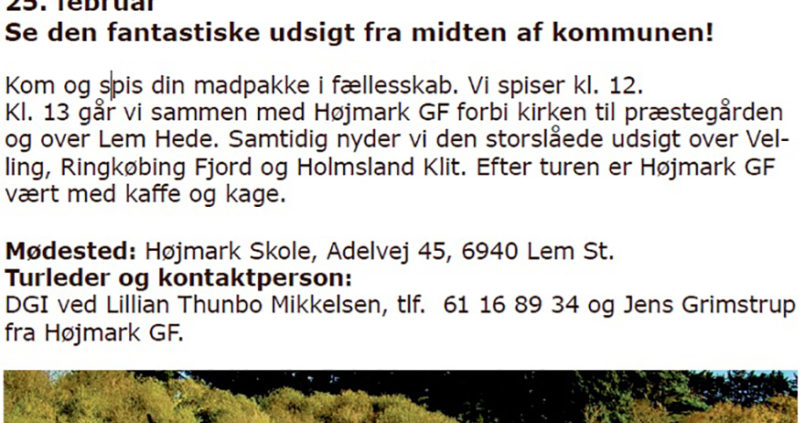 25. februar Se den fantastiske udsigt fra midten af kommunen!