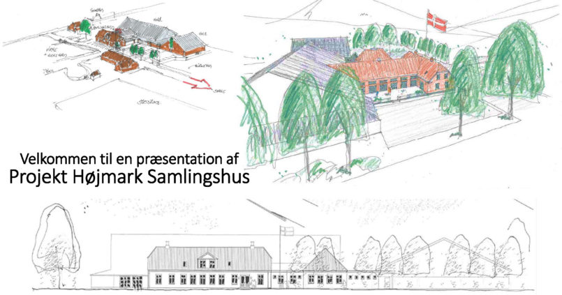 Projekt Højmark Samlingshus