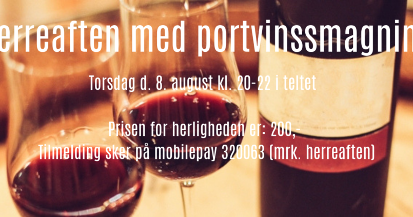 Herreaften med portvinssmagning