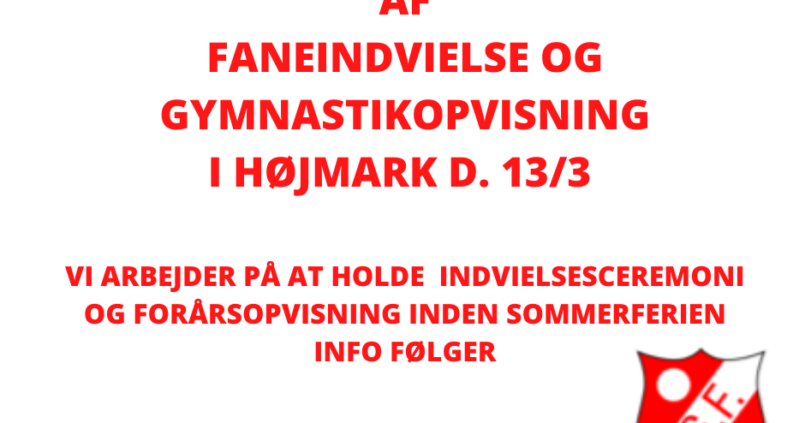 Vigtig Info Ang. Gymnastik opvisning i Højmark